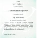 Vlastní cesta - Pavel Trvaj - osvědčení - environmentální legislativa